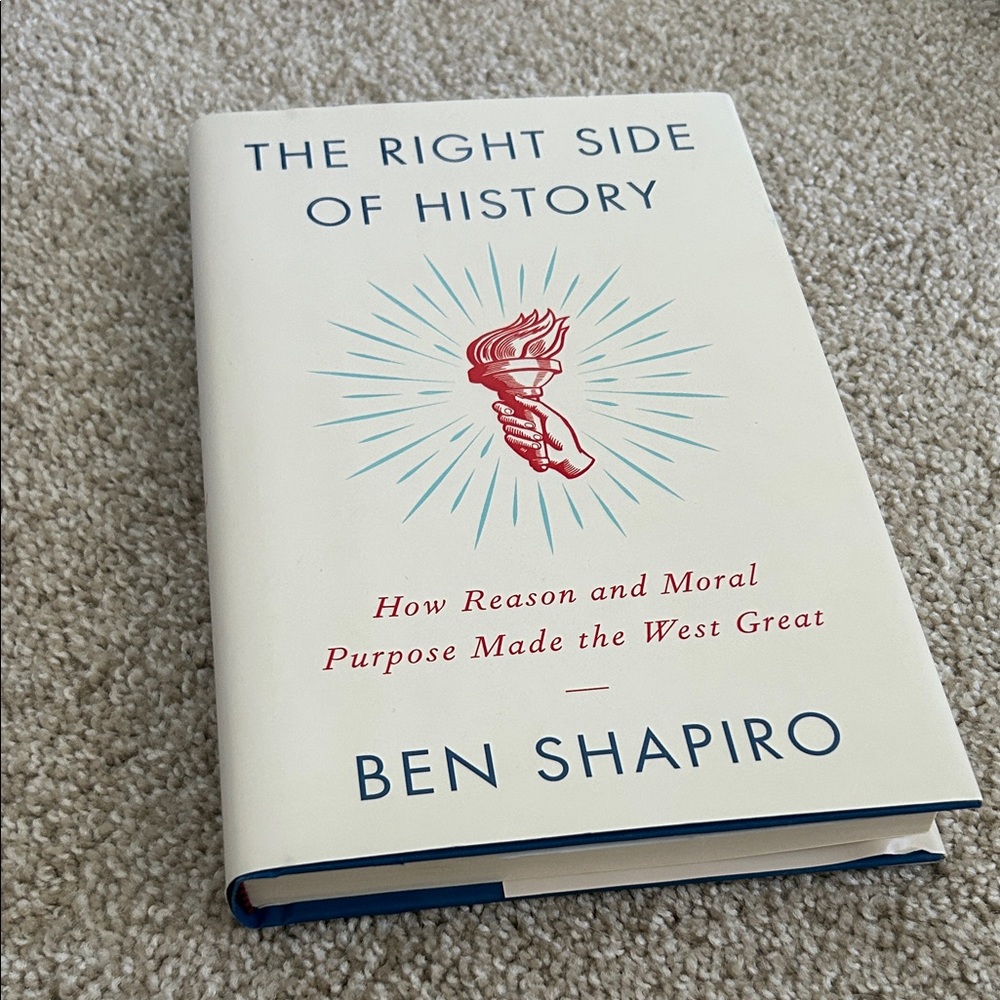 The Right Side of History, Ben Shapiro